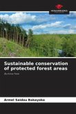 Sustainable conservation of protected forest areas