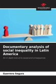 Documentary analysis of social inequality in Latin America