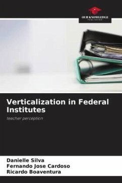 Verticalization in Federal Institutes - Silva, Danielle;José Cardoso, Fernando;Boaventura, Ricardo