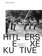 Hitlers Exekutive - Bild 1