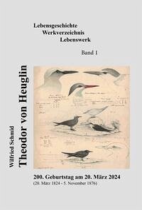 Theodor von Heuglin - Lebensgeschichte, Werkverzeichnis, Lebenswerk