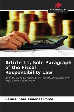 Article 11, Sole Paragraph of the Fiscal Responsibility Law - Saré Ximenes Ponte, Gabriel