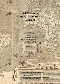 Ad Maiorem Gerardi Mercatoris Gloriam - Krücken, Friedrich Wilhelm;Buchholz, Reinhard