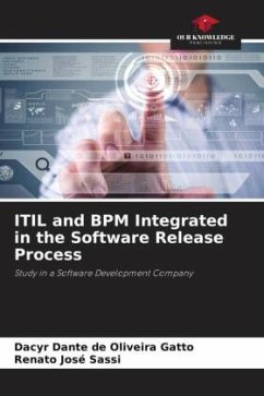 ITIL and BPM Integrated in the Software Release Process - Gatto, Dacyr Dante de Oliveira;Sassi, Renato José