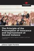The Principle of the Presumption of Innocence and Imprisonment at Second Instance