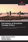 Formation of Brazilian Foreign Policy