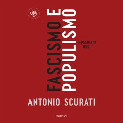 Fascismo e Populismo (MP3-Download) - Scurati Antonio