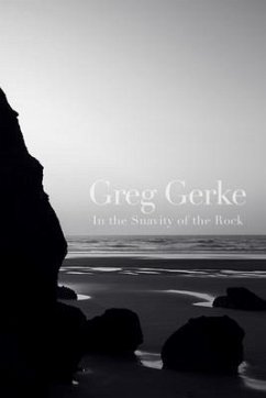 In the Suavity of the Rock (eBook, ePUB) - Gerke, Greg
