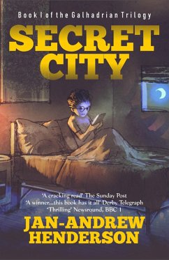 Secret City (The Galhadria Trilogy, #1) (eBook, ePUB) - Henderson, Jan-Andrew