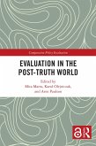 Evaluation in the Post-Truth World (eBook, ePUB)