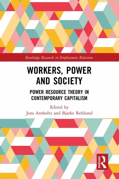 Workers, Power and Society (eBook, ePUB) Workers, Power and Society (eBook, ePUB)
