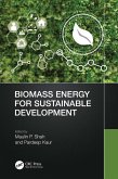 Biomass Energy for Sustainable Development (eBook, ePUB)