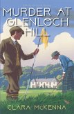 Murder at Glenloch Hill (eBook, ePUB)