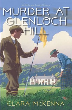 Murder at Glenloch Hill (eBook, ePUB) - Mckenna, Clara