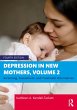 Depression in New Mothers, Volume 2... - Bild 1