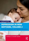 Depression in New Mothers, Volume 2 (eBook, ePUB)
