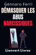 Démasquer Les Abus Narcissiques... - Bild 1