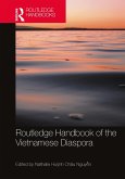 Routledge Handbook of the Vietnamese Diaspora (eBook, PDF)