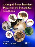 Arthropod-borne Infectious Diseases of the Dog and Cat (eBook, ePUB)