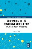 Epiphanies in the Modernist Short Story (eBook, ePUB)