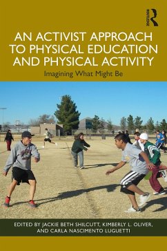 Cover An Activist Approach to Physical Education and Physical Activity (eBook, ePUB)