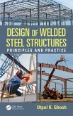 Design of Welded Steel Structures (eBook, ePUB)