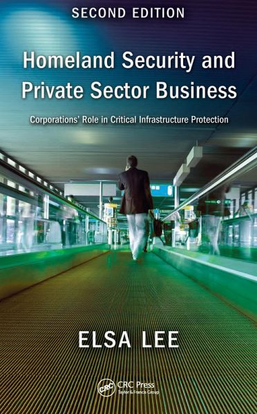Homeland Security and Private Sector Business (eBook, ePUB) Homeland Security and Private Sector Business (eBook, ePUB)