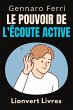 Le Pouvoir De L'écoute Active... - Bild 1
