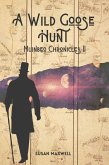 A Wild Goose Hunt (Muinbeo Chronicles, #2) (eBook, ePUB)