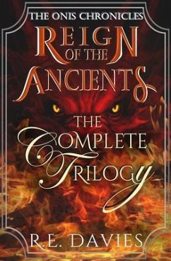 Reign of the Ancients (eBook, ePUB) - Davies, R. E.