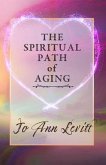 The Spiritual Path of Aging (eBook, ePUB)