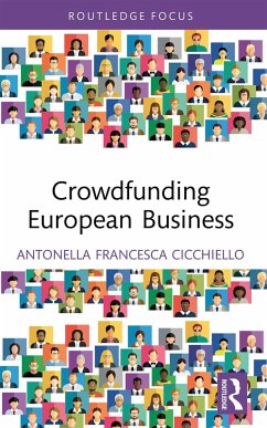 Crowdfunding European Business (eBook, ePUB) - Cicchiello, Antonella Francesca