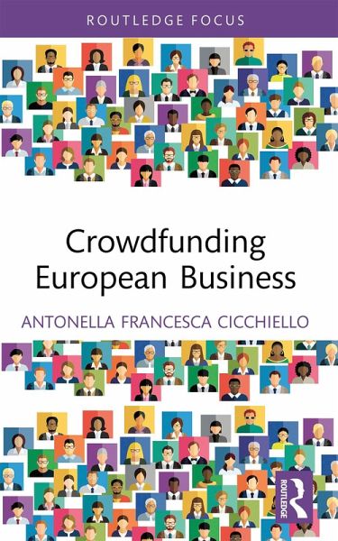 Crowdfunding European Business (eBook, ePUB) Crowdfunding European Business (eBook, ePUB)