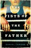 The Fists of the Father (eBook, ePUB)