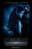 Starblue (Shadows of Mallachrom, #3) (eBook, ePUB)