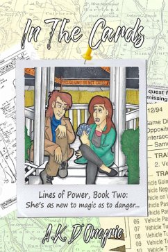 In The Cards (Lines of Power, #2) (eBook, ePUB) - D'Onofrio, A. K.