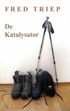 De Katalysator (eBook, ePUB) - Triep, Fred