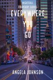 Everywhere You Go (Nightfall Rhapsody Series) (eBook, ePUB)