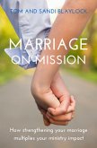 Marriage on Mission (eBook, ePUB) Marriage on Mission (eBook, ePUB)