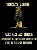 Faire Face Aux Démons (eBook, ePUB)