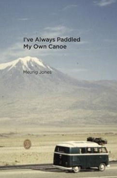 Cover I've Always Paddled My Own Canoe (eBook, ePUB)