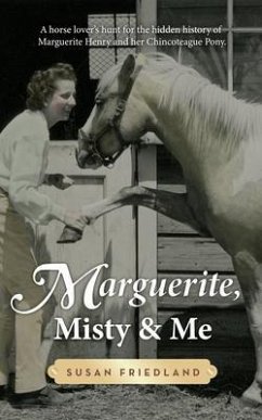 Marguerite, Misty and Me (eBook, ePUB) - Friedland, Susan
