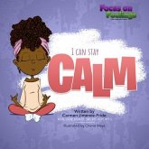 I Can Stay Calm (eBook, ePUB)