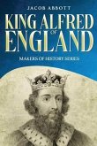 King Alfred of England (eBook, ePUB)