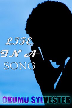 Life In A Song (eBook, ePUB) - Sylvester, Okumu