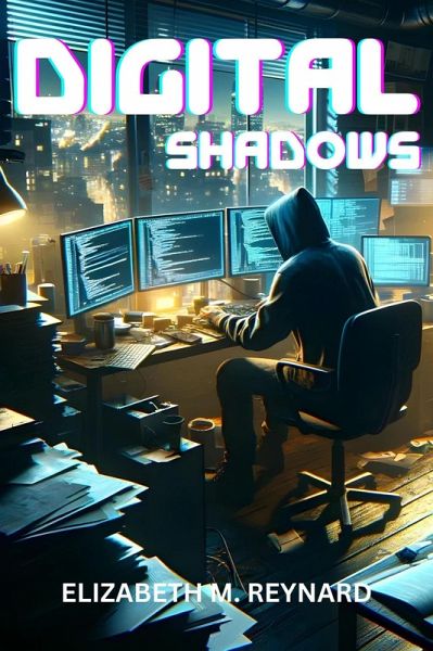 Digital Shadows (eBook, ePUB)