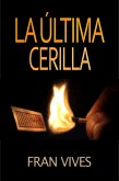 La última cerilla (eBook, ePUB)