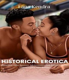 Historical Erotica (eBook, ePUB) - Kendra, Lana