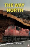The Way North (eBook, ePUB)
