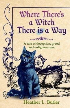 Where There's a Witch, There is a Way (eBook, ePUB) - Butler, Heather L